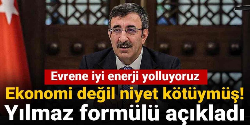 ekonomi degil niyet kotuymus cevdet yilmaz formulu acikladi evrene iyi enerji yolluyoruz HDGkDDhG